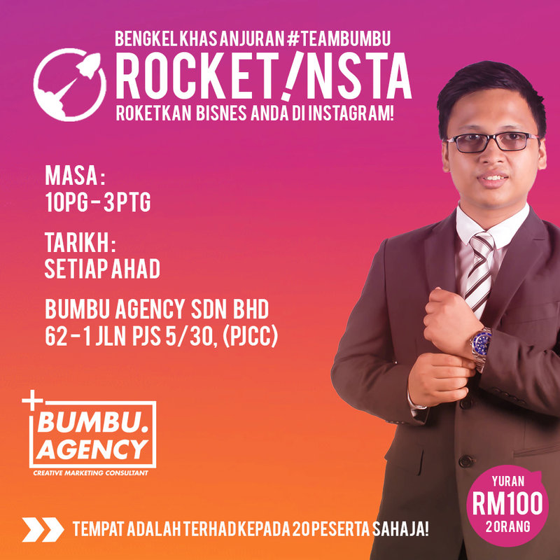 Bengkel Rocket Insta oleh Bumbu Agency Sdn. Bhd